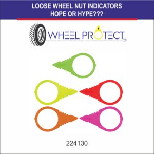 Loose Wheel Nut Indicators – Hope or Hype???